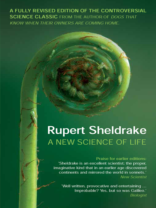 Title details for A New Science of Life by Rupert Sheldrake - Available